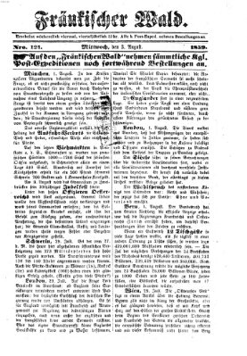 Fränkischer Wald Mittwoch 3. August 1859
