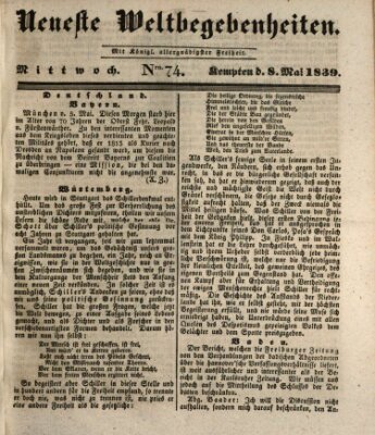 Neueste Weltbegebenheiten (Kemptner Zeitung) Mittwoch 8. Mai 1839