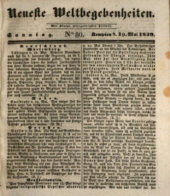 Neueste Weltbegebenheiten (Kemptner Zeitung) Sonntag 19. Mai 1839