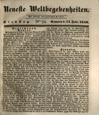 Neueste Weltbegebenheiten (Kemptner Zeitung) Dienstag 11. Februar 1840