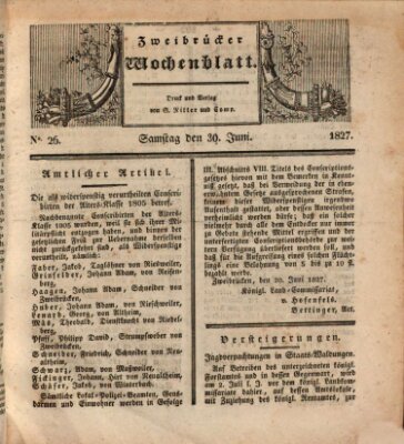 Zweibrücker Wochenblatt Samstag 30. Juni 1827