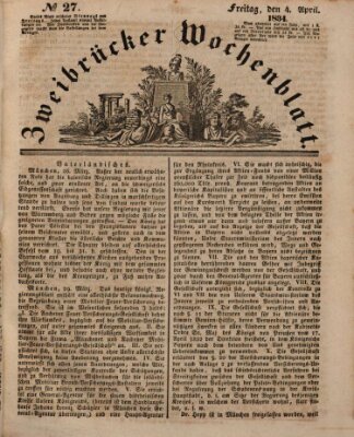Zweibrücker Wochenblatt Freitag 4. April 1834