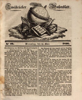 Zweibrücker Wochenblatt Dienstag 15. März 1836