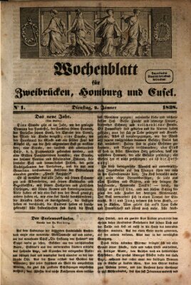 Wochenblatt für Zweibrücken, Homburg und Cusel (Zweibrücker Wochenblatt) Dienstag 2. Januar 1838