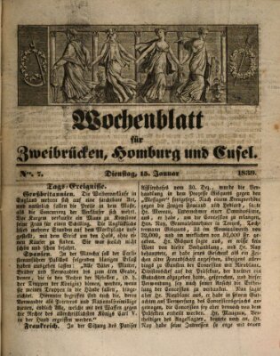 Wochenblatt für Zweibrücken, Homburg und Cusel (Zweibrücker Wochenblatt) Dienstag 15. Januar 1839