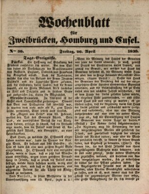 Wochenblatt für Zweibrücken, Homburg und Cusel (Zweibrücker Wochenblatt) Freitag 26. April 1839