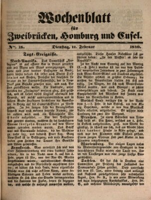 Wochenblatt für Zweibrücken, Homburg und Cusel (Zweibrücker Wochenblatt) Dienstag 11. Februar 1840