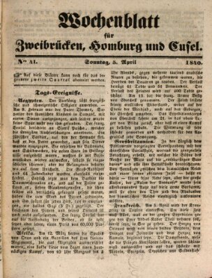 Wochenblatt für Zweibrücken, Homburg und Cusel (Zweibrücker Wochenblatt) Sonntag 5. April 1840