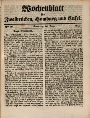 Wochenblatt für Zweibrücken, Homburg und Cusel (Zweibrücker Wochenblatt) Sonntag 26. Juli 1840