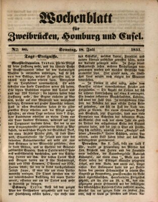 Wochenblatt für Zweibrücken, Homburg und Cusel (Zweibrücker Wochenblatt) Sonntag 18. Juli 1841