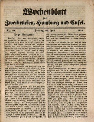 Wochenblatt für Zweibrücken, Homburg und Cusel (Zweibrücker Wochenblatt) Freitag 23. Juli 1841