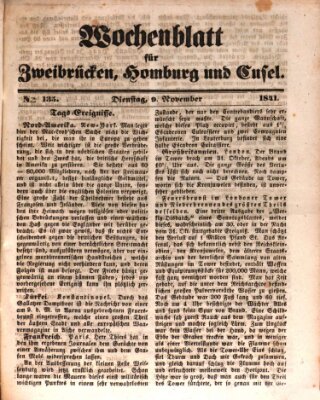 Wochenblatt für Zweibrücken, Homburg und Cusel (Zweibrücker Wochenblatt) Dienstag 9. November 1841