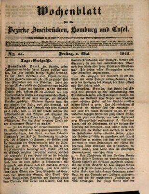 Wochenblatt für die Bezirke Zweibrücken, Homburg und Cusel (Zweibrücker Wochenblatt) Freitag 6. Mai 1842