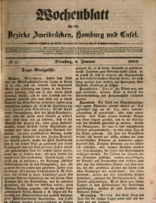 Wochenblatt für die Bezirke Zweibrücken, Homburg und Cusel (Zweibrücker Wochenblatt) Dienstag 3. Januar 1843