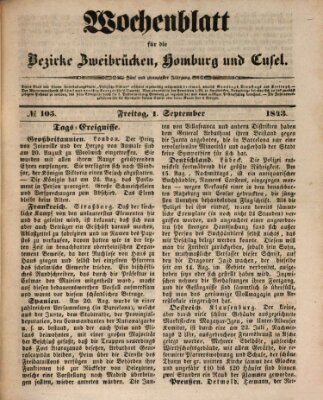 Wochenblatt für die Bezirke Zweibrücken, Homburg und Cusel (Zweibrücker Wochenblatt) Freitag 1. September 1843