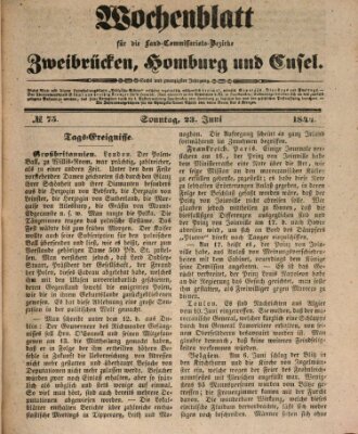 Wochenblatt für die Land-Commissariats-Bezirke Zweibrücken, Homburg und Cusel (Zweibrücker Wochenblatt) Sonntag 23. Juni 1844