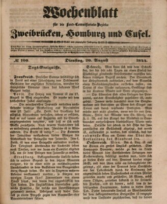 Wochenblatt für die Land-Commissariats-Bezirke Zweibrücken, Homburg und Cusel (Zweibrücker Wochenblatt) Dienstag 20. August 1844