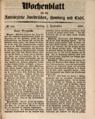 Wochenblatt für die Amtsbezirke Zweibrücken, Homburg und Cusel (Zweibrücker Wochenblatt) Freitag 5. September 1845