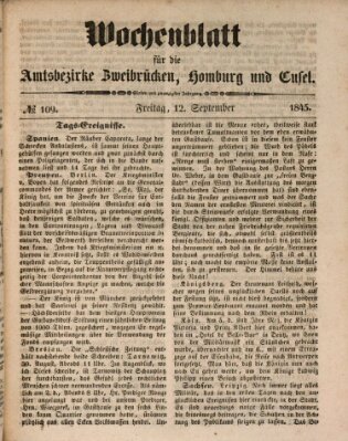 Wochenblatt für die Amtsbezirke Zweibrücken, Homburg und Cusel (Zweibrücker Wochenblatt) Freitag 12. September 1845
