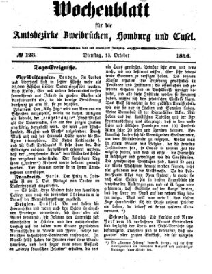 Wochenblatt für die Amtsbezirke Zweibrücken, Homburg und Cusel (Zweibrücker Wochenblatt) Dienstag 13. Oktober 1846