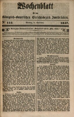 Wochenblatt für den Königlich-Bayerischen Gerichtsbezirk Zweibrücken (Zweibrücker Wochenblatt) Dienstag 21. September 1847