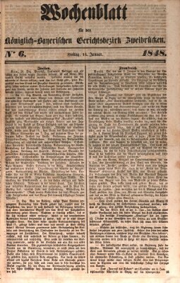 Wochenblatt für den Königlich-Bayerischen Gerichtsbezirk Zweibrücken (Zweibrücker Wochenblatt) Freitag 14. Januar 1848