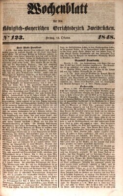 Wochenblatt für den Königlich-Bayerischen Gerichtsbezirk Zweibrücken (Zweibrücker Wochenblatt) Freitag 13. Oktober 1848