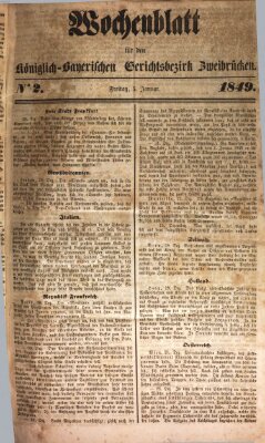 Wochenblatt für den Königlich-Bayerischen Gerichtsbezirk Zweibrücken (Zweibrücker Wochenblatt) Freitag 5. Januar 1849