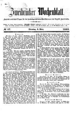 Zweibrücker Wochenblatt Dienstag 3. März 1863