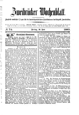Zweibrücker Wochenblatt Freitag 16. Juni 1865