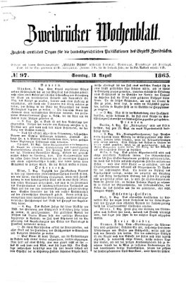 Zweibrücker Wochenblatt Sonntag 13. August 1865