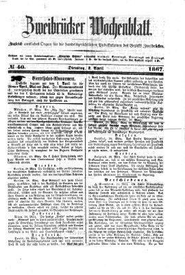 Zweibrücker Wochenblatt Dienstag 2. April 1867