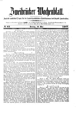 Zweibrücker Wochenblatt Freitag 10. Mai 1867