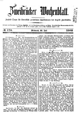 Zweibrücker Wochenblatt Mittwoch 22. Juli 1868