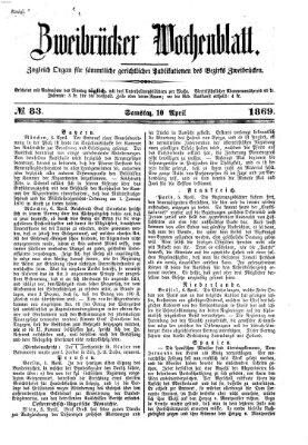 Zweibrücker Wochenblatt Samstag 10. April 1869