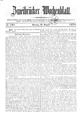 Zweibrücker Wochenblatt Montag 22. August 1870