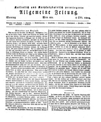Kaiserlich- und Kurpfalzbairisch privilegirte allgemeine Zeitung (Allgemeine Zeitung) Montag 8. Oktober 1804