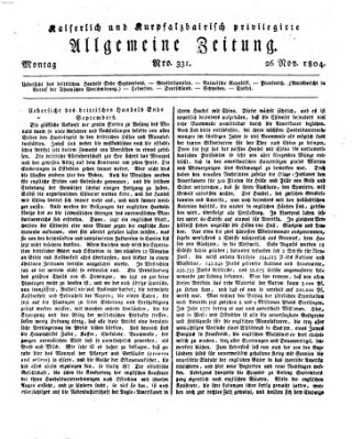 Kaiserlich- und Kurpfalzbairisch privilegirte allgemeine Zeitung (Allgemeine Zeitung) Montag 26. November 1804