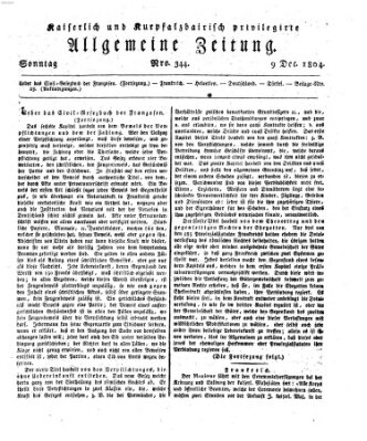 Kaiserlich- und Kurpfalzbairisch privilegirte allgemeine Zeitung (Allgemeine Zeitung) Sonntag 9. Dezember 1804