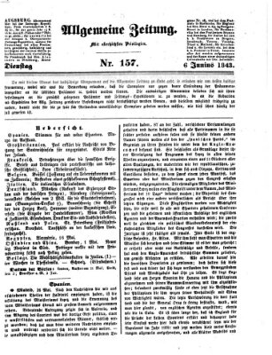 Allgemeine Zeitung Dienstag 6. Juni 1843