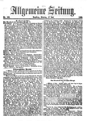 Allgemeine Zeitung Sonntag 17. Juni 1866