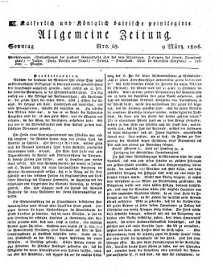 Kaiserlich- und Kurpfalzbairisch privilegirte allgemeine Zeitung (Allgemeine Zeitung) Sonntag 9. März 1806