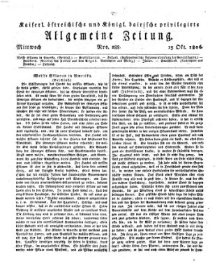 Kaiserlich- und Kurpfalzbairisch privilegirte allgemeine Zeitung (Allgemeine Zeitung) Mittwoch 15. Oktober 1806