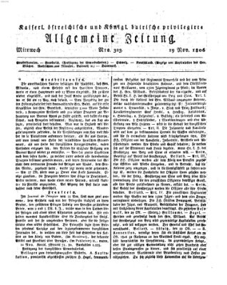 Kaiserlich- und Kurpfalzbairisch privilegirte allgemeine Zeitung (Allgemeine Zeitung) Mittwoch 19. November 1806
