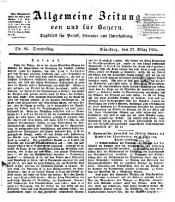 Allgemeine Zeitung von und für Bayern (Fränkischer Kurier) Donnerstag 27. März 1834