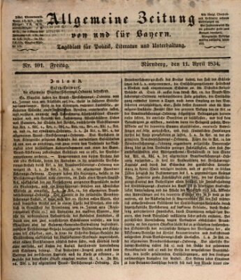 Allgemeine Zeitung von und für Bayern (Fränkischer Kurier) Freitag 11. April 1834
