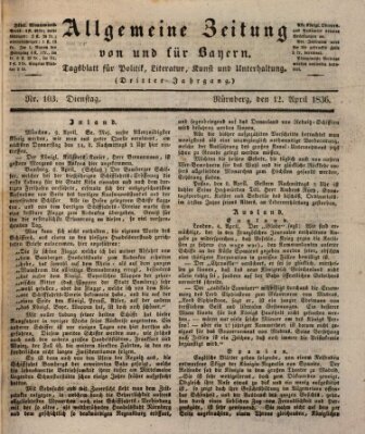 Allgemeine Zeitung von und für Bayern (Fränkischer Kurier) Dienstag 12. April 1836