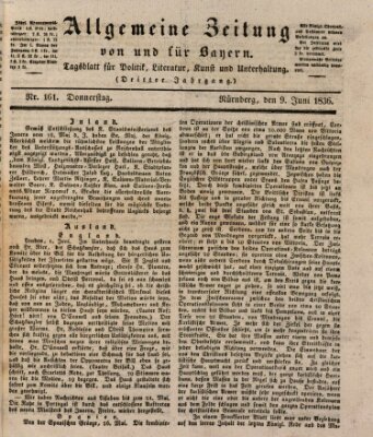 Allgemeine Zeitung von und für Bayern (Fränkischer Kurier) Donnerstag 9. Juni 1836