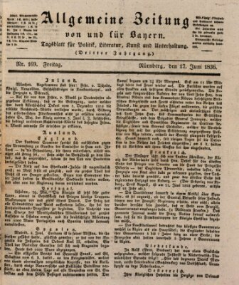 Allgemeine Zeitung von und für Bayern (Fränkischer Kurier) Freitag 17. Juni 1836