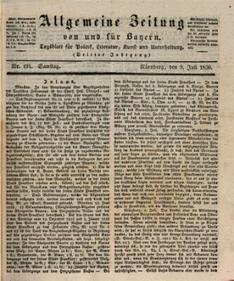 Allgemeine Zeitung von und für Bayern (Fränkischer Kurier) Samstag 9. Juli 1836